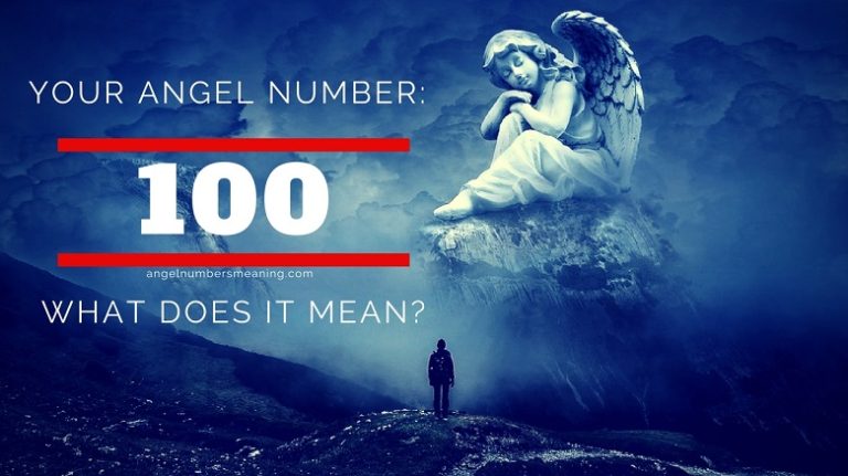 Angel Number 100 – Meaning and Symbolism