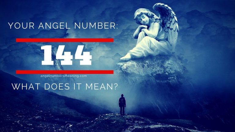 Angel Number 144 – Meaning and Symbolism