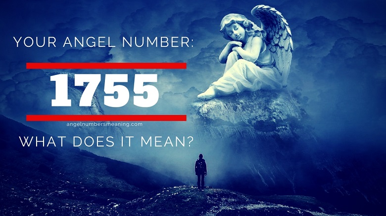 Angel Number 1755 – Meaning and Symbolism
