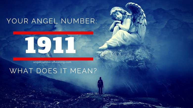 Angel Number 1911 – Meaning and Symbolism