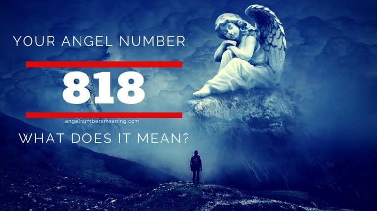 Angel Number 818 – Meaning and Symbolism