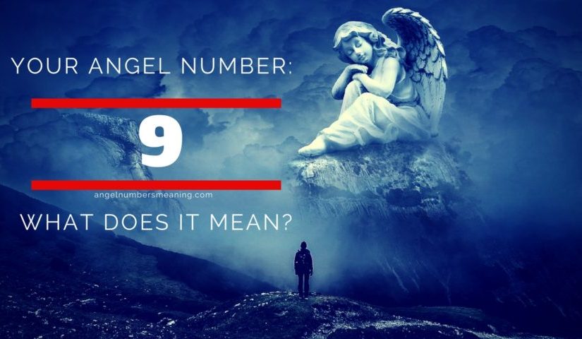 Angel Number 9 – Meaning and Symbolism